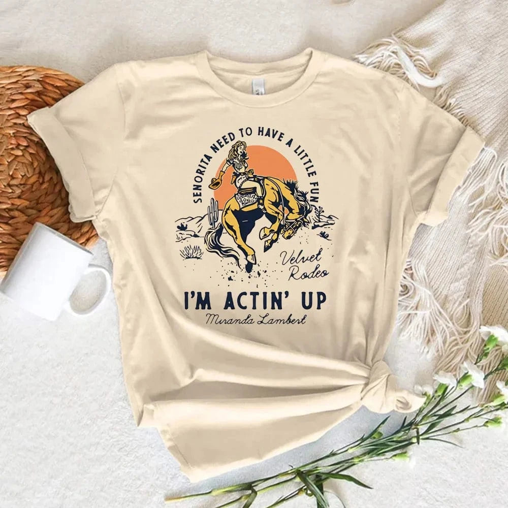 "Should've been a cowgirl" T-shirt I’m Actin’ Up / XS